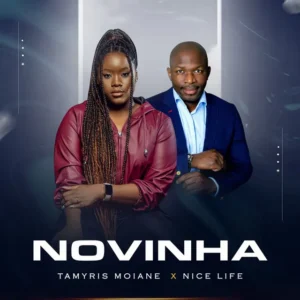 Tamyris Moiane  – Novinha (feat. Nice Life)