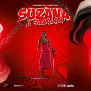 Sambatra – Suzana a Sabalar (feat. Brazucas)