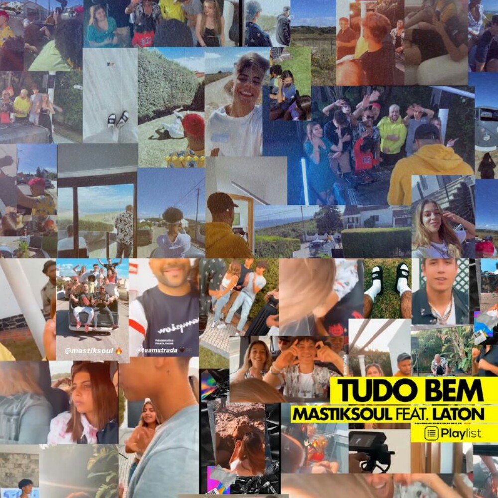 Mastiksoul - Tudo Bem (feat. Laton) Download Mp3 | Vicentenews.com