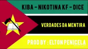 Kiba The Seven, Nikotina KF e Dice –Verdades da Mentira