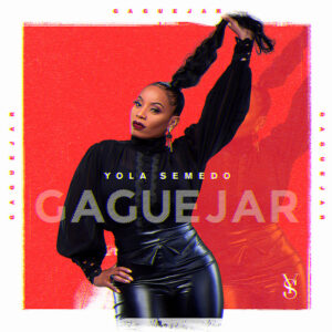 Yola Semedo – Gaguejar