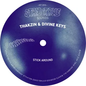 Thakzin e Divine Keys – Stick Around