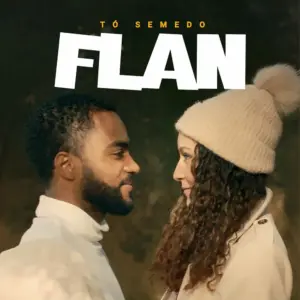 Tó Semedo – Flan